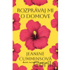Rozprávaj mi o domove - Jeanine Cummins