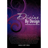 Divine by Design (Pamela Scott Strich)(Brožovaná)
