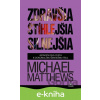 E-kniha Zdravšia, štíhlejšia, silnejšia - Michael Matthews
