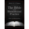 Bible and Homosexual Practice (Robert A J Gagnon)(Brožovaná)