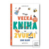 Moja veľká kniha so zvuk…