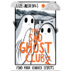 The Sad Ghost Club Volume Two