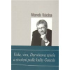 Věda, víra, Darwinova teorie a stvoření podle knihy Genesis - Marek Orko Vácha