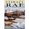 Stíhači RAF a jejich protivníci - Miroslav Šnajdr, Zbyněk Válka