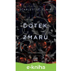 E-kniha Dotek zmaru - Scarlett St. Clair