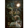 All The Dead Lie Down