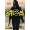 The Chemical Detective - Fiona Erskine