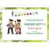 Farebné noty 3 Ľudové piesne