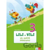Lili a Vili 3 ve světě prvouky - Pavla Žižková