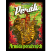 Pérák 3 - Armáda poražených Petr Macek