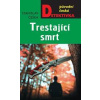Trestající smrt - Češka Stanislav