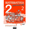 Matematika se Čtyřlístkem 2/2 Hybridní pracovní sešit (Alena Rakoušová, Marie Kozlová, Šárka Pěchoučková)
