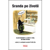 Sranda po životě - Vratislav Erb
