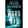 Ward D - Freida McFadden, Sourcebooks, Inc