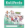 Kuliferdo - Práca s text… (Barbora Kováčová; Michaela Hanáková)