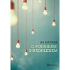 O podnikání s nadhledem - Košturiak Ján