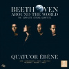 Quatuor Ebene - Beethoven Around the World / 7CD / Box Set [7 CD]