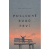 Poslední budú prví