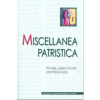 MISCELLANEA PATRISTICA