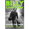 Rambling Man My Life On The Road - Billy Connolly