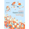 Vlastní cestou - Ján Košturiak