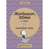 Montessori doma 0 - 3 roky