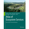 Atlas of Ecosystem Services (Matthias Schröter,Aletta Bonn,Stefan Klotz,Ralf Seppelt,Cornelia Baessler)(Pevná)