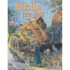 Biblia pre deti / BOOKMEDIA