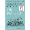 Oh William! - Elizabeth Strout, Penguin Books Ltd