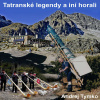 Tatranské legendy a iní horali - Andrej Tymko (mp3 audiokniha)