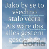 Jako by se to všechno stalo včera - Karel Cudlín