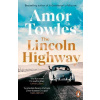 The Lincoln Highway (Amor Towles)