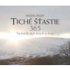 Tiché šťastie 365 - Helen Exley