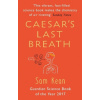 Caesar's Last Breath