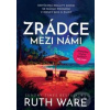 Zrádce mezi námi - Ruth Wareová