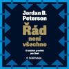 Řád není všechno (Audiokniha) (Jordan B. Peterson)