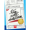 Sám sobě doktorem - Jiří Cingroš