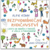 Bezpodmínečné rodičovství - audiokniha CD