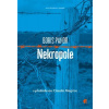 Nekropole - Boris Pahor
