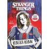 Stranger Things: Rebelka Robin