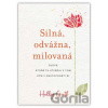 Silná, odvážna, milovaná - Holley Gerth