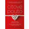 Citové pouto - Rachel Heller, Amir Levine