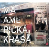 Má americká krása (Veronika Bednářová)