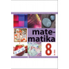 Matematika pre 8. ročnik ZŠ a 3. roč. gymnázia s osemročným štúdiom s VJM - 2. časť - Terézia Žigová, Pavol Kelecsényi