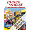 Clever a Smart Atomový postřik - Ibanez Francisco