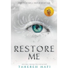 Restore Me - Mafi Tahereh