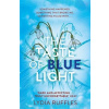 The Taste of Blue Light