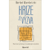 Krize je výzva - Bärbel Wardetzki