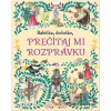 Babička, deduško, prečítaj mi rozprávku - Svojtka&Co.