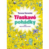 Třaskavé pohádky - Tereza Verecká